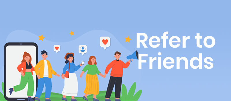 Refer to Friends